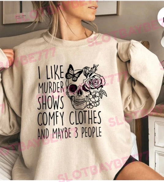 Comfy clothes & Horror Shows