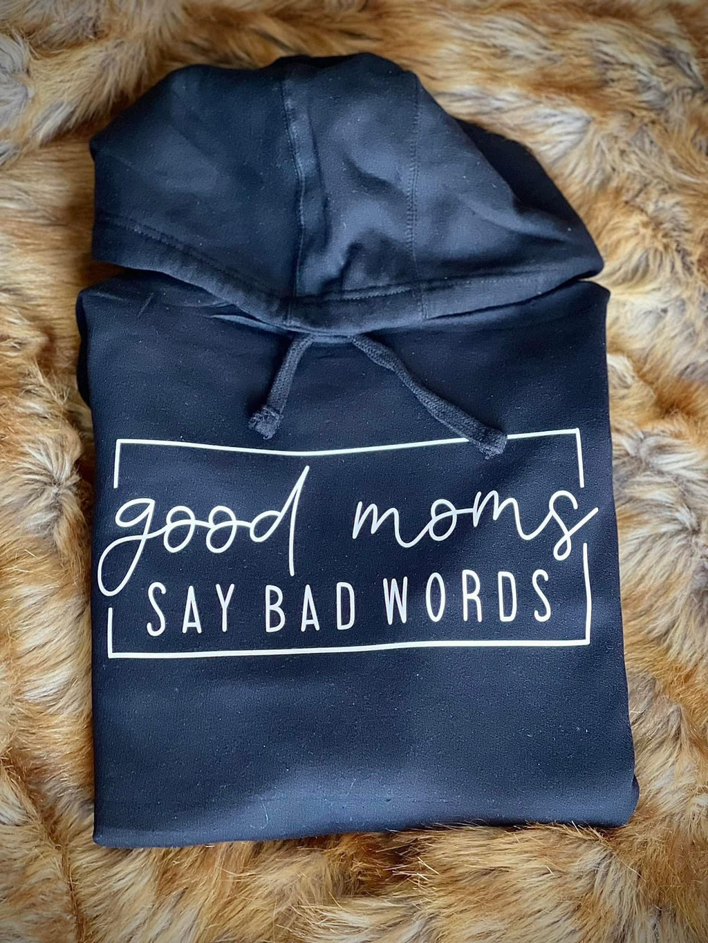 Good moms say bad words