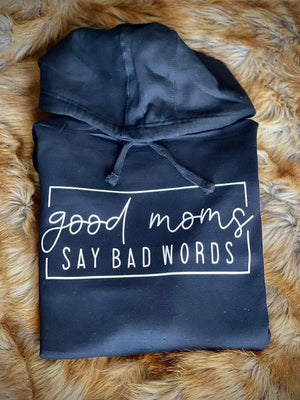 Good moms say bad words