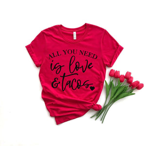 All you need is love and tacos